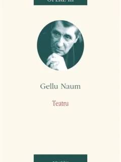 TEATRU - GELLU NAUM