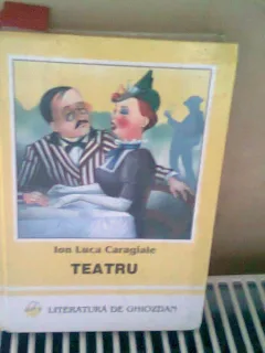 TEATRU - ION LUCA CARAGIALE