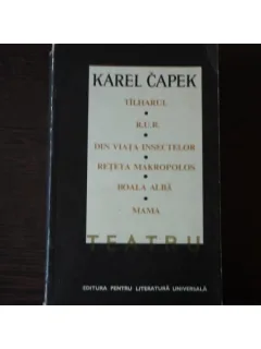 TEATRU - KAREL CAPEK