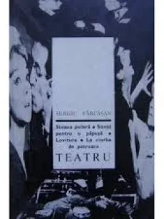 Teatru Steaua polara Sonet pentru o papusa Lovitura,La ciorba de potroace Sergiu Farcasan