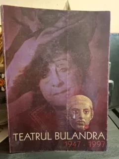 Teatrul Bulandra 1947-1997
