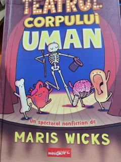 Teatrul corpului uman - Maris Wicks