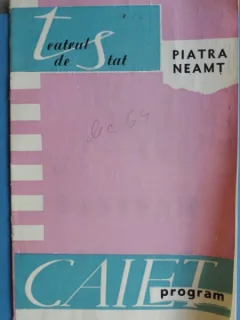 Teatrul de stat Piatra Neamt - Caiet program/decembrie1964