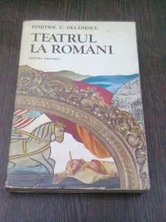 TEATRUL LA ROMANI , Dimitrie C. Ollanescu , 1981