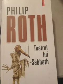 Teatrul lui Sabbath - Philip Ruth