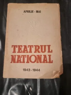 Teatrul National - Aprilie - Mai 1943-1944