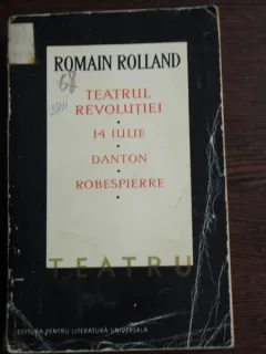 TEATRUL REVOLUTIEI - ROMAIN ROLLAND