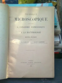 Technique microscopique - D.C. von Kahlden  (tehnica microscopica/manual practic)