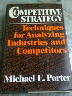 TECHNIQUES FOR ANALYZING  INDUSTRIES AND COMPETITORS - MICHAEL E. PORTER  (CARTE IN LIMBA ENGLEZA)