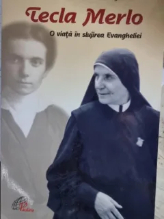 Tecla Merlo, o viata in slujirea Evangheliei - Olga Ambrosi