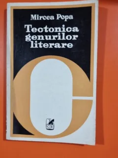 Tectonica Genurilor literare - Mircea Popa