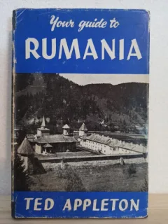 Ted Appleton - Your Guide to Rumania