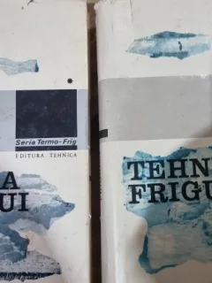 Tehnica frigului - Vol. I si II - Cornel Stamatescu