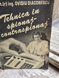 Tehnica in spionaj contraspionaj - Ovidiu Diaconescu