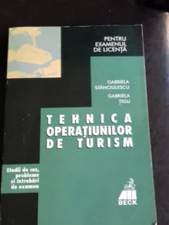 TEHNICA OPERATIUNILOR DE TURISM - GABRIELA STANCIULESCU