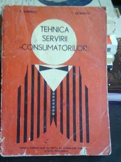 TEHNICA SERVIRII CONSUMATORILOR  - E. DOBRESCU