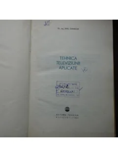 TEHNICA TELEVIZIUNII APLICATE - EMIL DAMACHI