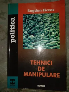 Tehnici de manipulare- Bogdan Ficeac