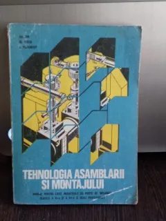 Tehnologia asamblarii si montajului - Dr. Ing. Gheorghe Ion