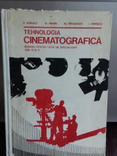 TEHNOLOGIA CINEMATOGRAFICA - V. BURLACU