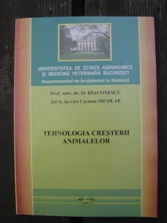 TEHNOLOGIA CRESTERII ANIMALELOR - ST. DIACONESCU