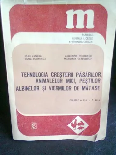 TEHNOLOGIA CRESTERII PASARILOR, ANIMALELOR MICI, PESTILOR, ALBINELOR SI VIERMILOR DE MATASE