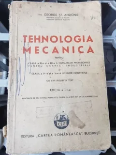 TEHNOLOGIA MECANICA , GEORGE ST. ANDONE