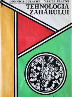 Tehnologia Zaharului, Domnica Culache, Vasile Platon