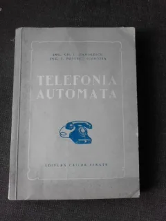 Telefonia automata - Gh.I. Manolescu