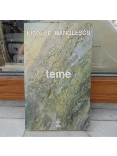 Teme , Nicolae Manolescu
