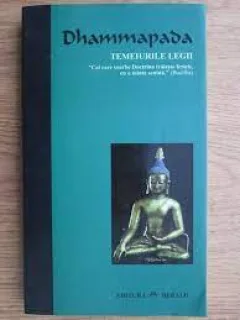 Temeiurile legii - Dhammapada