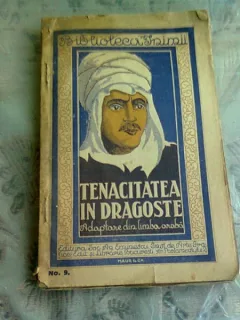 TENACITATEA IN DRAGOSTE - ADAPTARE DIN LIMBA ARABA