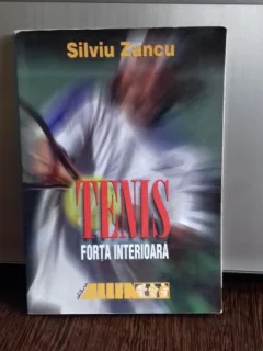 TENIS FORTA INTERIOARA - SILVIU ZANCU