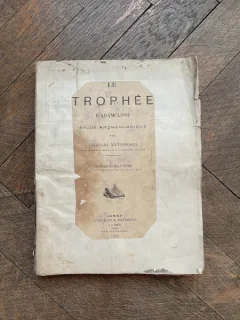 Teohari Antonesco Le Trophee D Adamclissi Etude Archeologique (1905)