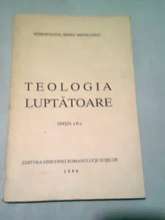 TEOLOGIA LUPTATOARE - IRINEU MIHALCESCU