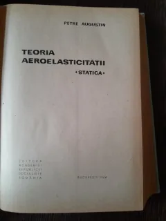 Teoria aeroelasticitatii - Petre Augustin