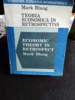 TEORIA ECONOMICA IN RETROSPECTIVA - MARK BLAUG