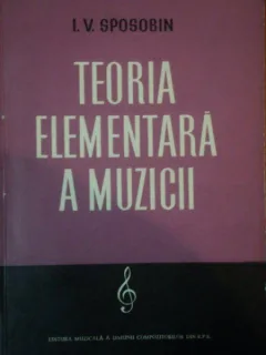 TEORIA ELEMENTARA A MUZICII de I. V. SPOSOBIN 1959