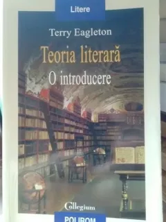 Teoria literara, O introducere . Terry Eagleton