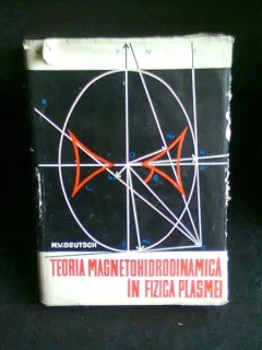 TEORIA MAGNETOHIDRODINAMICA IN FIZICA PLASMEI - R.V. DEUTSCH