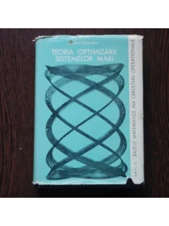 Teoria Optimizarii Sistemelor mari , Leon S. Lasdon