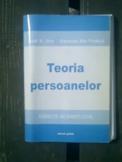 Teoria persoanelor - Iosif R. Urs, Carmen Ilie-Todica