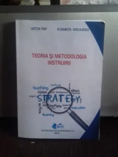 TEORIA SI METODOLOGIA INSTRUIRII - LETITIA TRIF