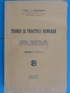 TEORIA SI PRACTICA BANCARA-CONST.G,DEMETRESCU
