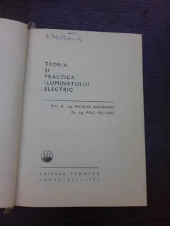 TEORIA SI PRACTICA ILUMINATULUI ELECTRIC - NICOLAE GHEORGHIU