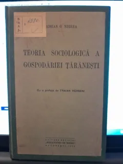 Teoria sociologica a gospodariei taranesti - Adrian N. Negrea