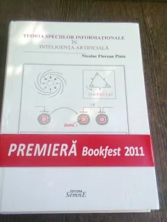 TEORIA SPECIILOR INFORMATIONALE IN INTELIGENTA ARTIFICIALA - NICOLAE FLOREAN PINTE