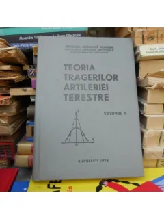 Teoria tragerilor artileriei terestre , vol 1 , Iatan Alexandru