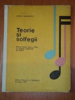 TEORIE SI SOLFEGII. MANUAL PENTRU CLASA A VIII A SCOLILOR DE MUZICA de MIRCEA SANDULESCU 1975