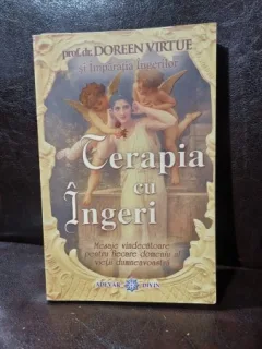 TERAPIA CU INGERI - DOREEN VIRTUE